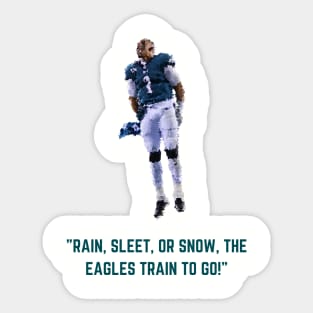 Jalen Hurts - Philadelphia Eagles (Rain, Sleet, or Snow Quote) Sticker